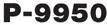 P-9950
