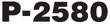 P-2580
